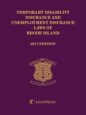 cover image of Temporary Disability Insurance and Unemployment Insurance Laws of Rhode Island